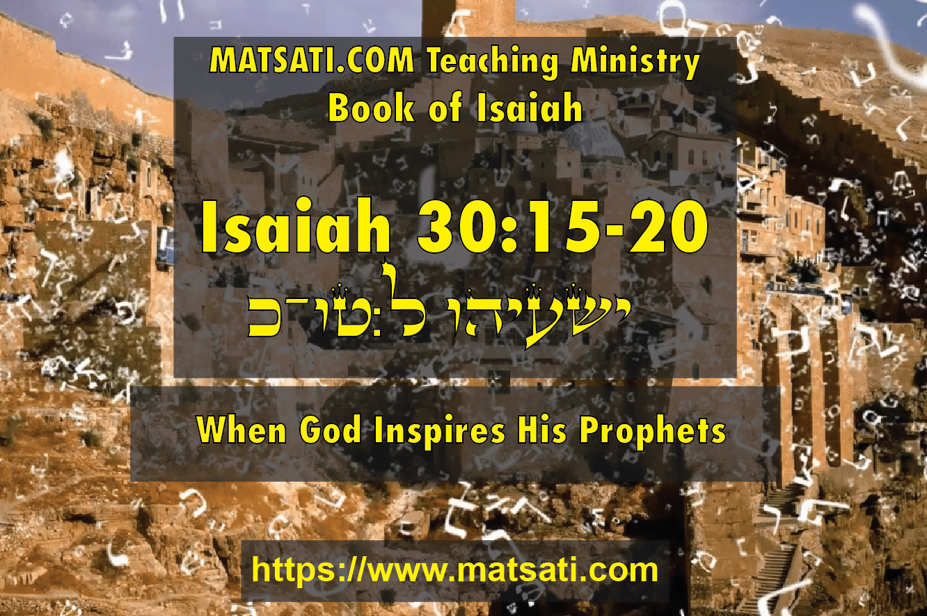 When God Inspires His Prophets Isaiah 30 15 20 